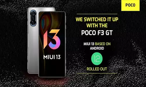 భారతదేశంలో MIUI 13 అప్డేట్ తో రానున్న Poco F3 GT