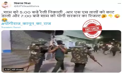 నిజ నిర్ధారణ: వీడియో ఉత్తరప్రదేశ్‌లో నిరసనకారులను యూపీ పోలీసులు అరెస్టు చేయడం చూపడం లేదు, హైదరాబాద్ కి చెందినది