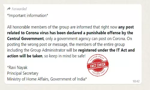 Fact Check: Viral WhatsApp message on false Covid info to be considered as punishable offence is hoax