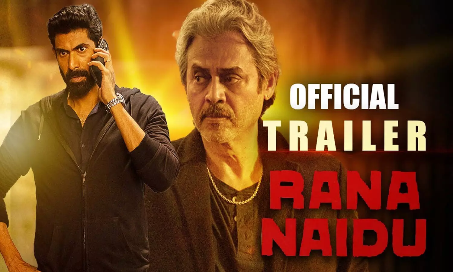 rana naidu official trailer