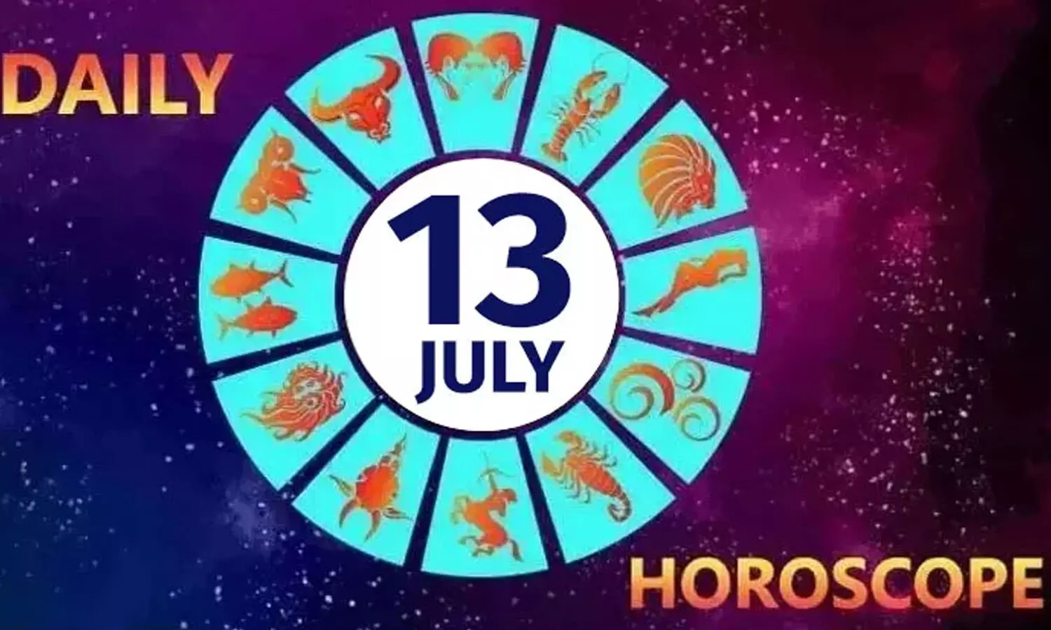 JULY 13 : నేటి పంచాగం, ద్వాదశ రాశుల దినఫలాలు