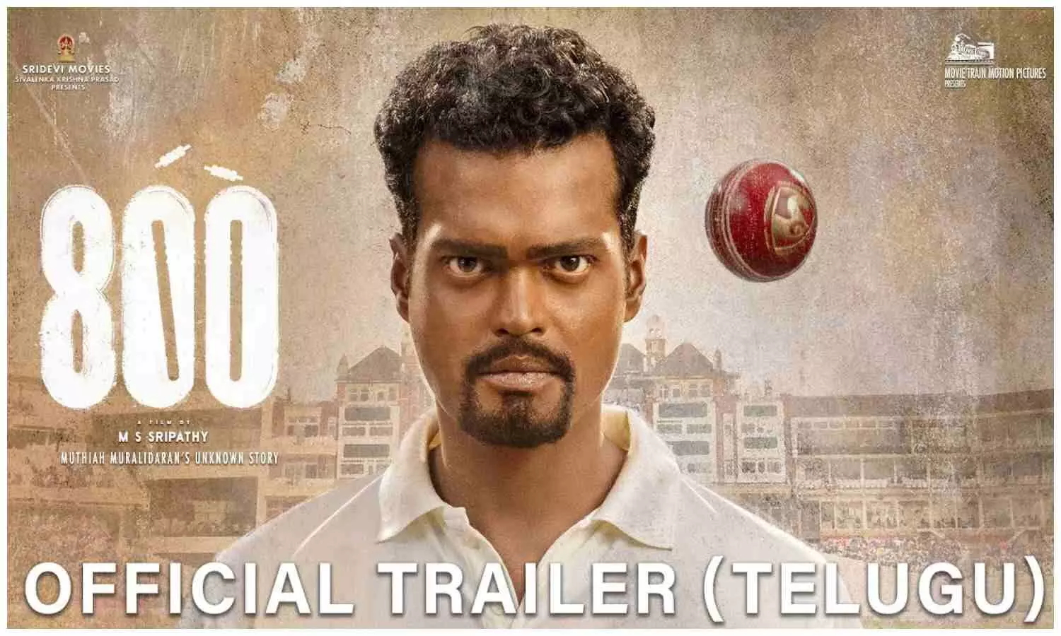 Muttiah Muralitharan biopic, 800 trailer, Muttiah Muralitharan,official trailer