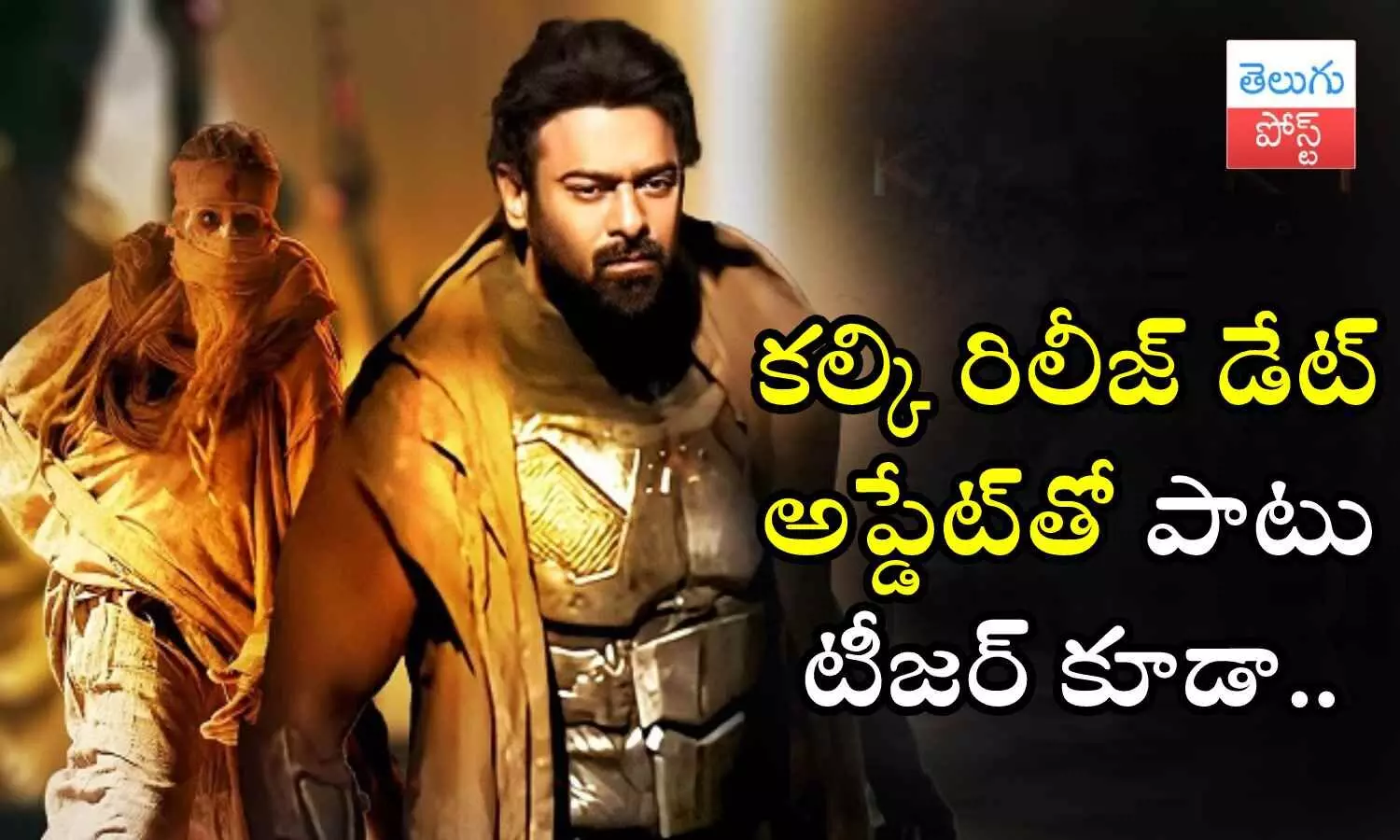 Prabhas, Kalki 2898 AD, Kalki Release date, Kalki teaser,
