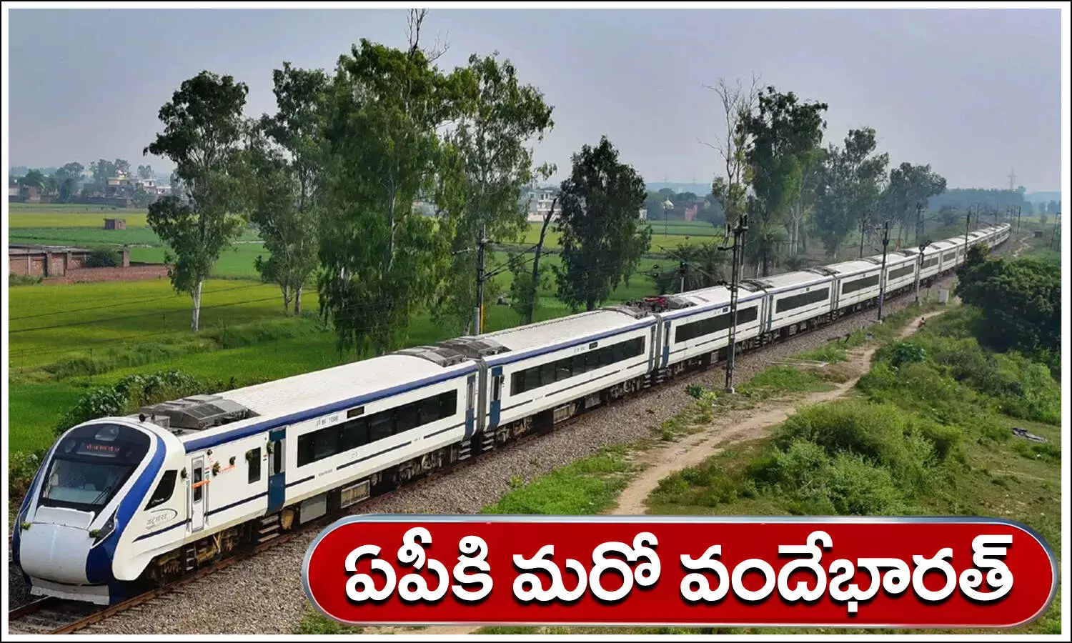 Vande Bharat Express, Andhra Pradesh, Vande Bharat Express, Indian Railways