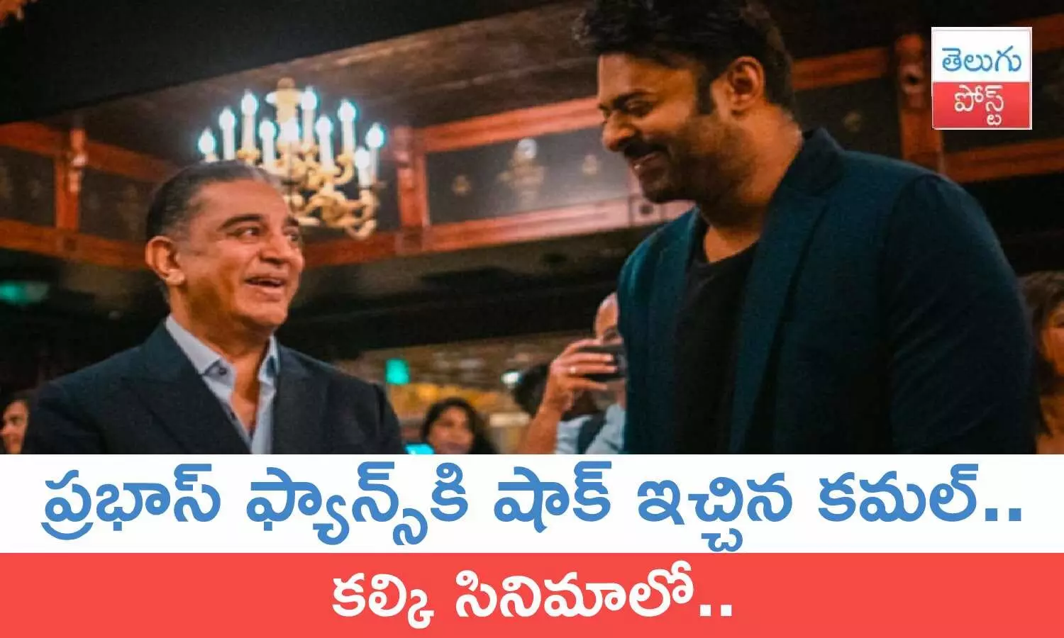 Kamal Haasan, Prabhas, Kalki 2898 AD