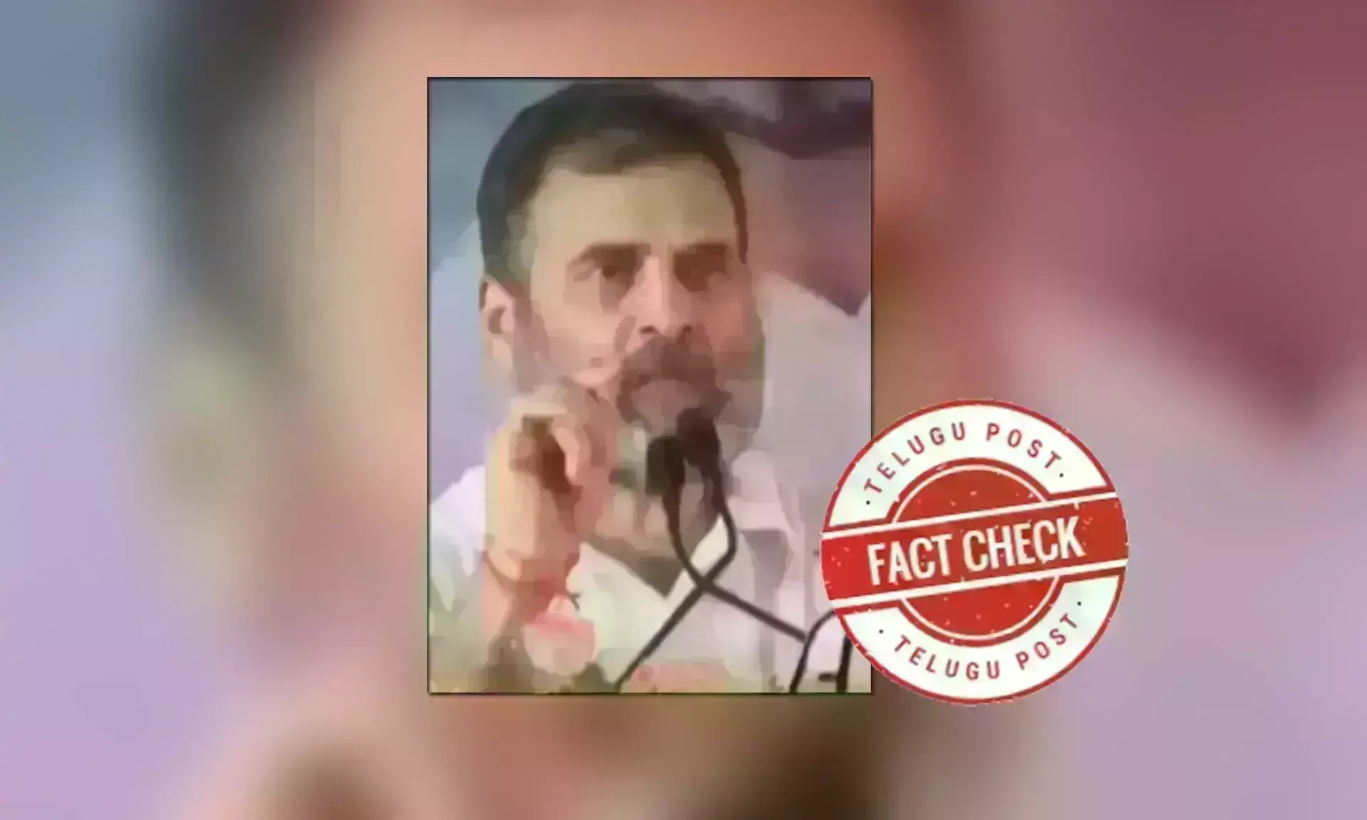 Rahul, RahulGandhi, Modi, NarendraModi, PMModi, FactCheck