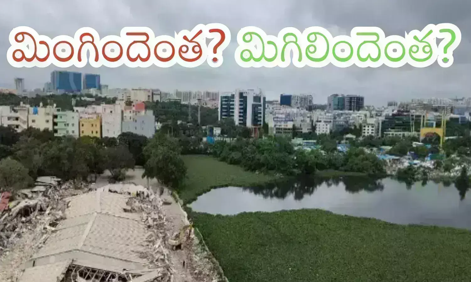 illegal constructions, N convention, demolished, hyderabad