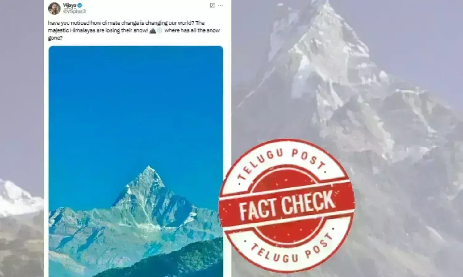 Fact Check: Has Machapuchare mountain lost its snow cover? Know the truth
