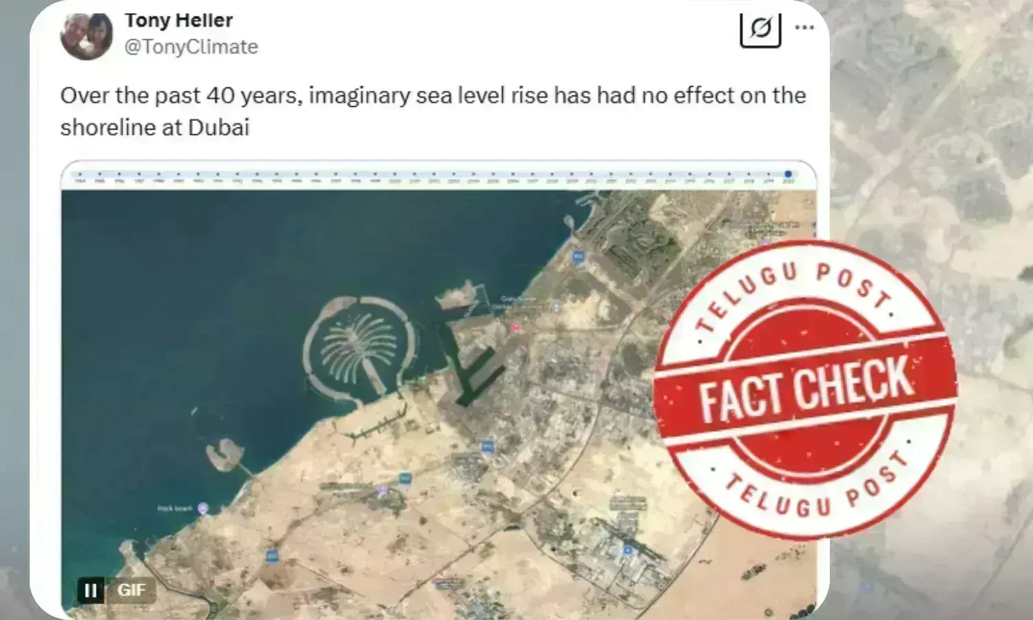 Fact Check: Why Dubai’s shoreline isn’t proof enough that sea levels aren’t rising?