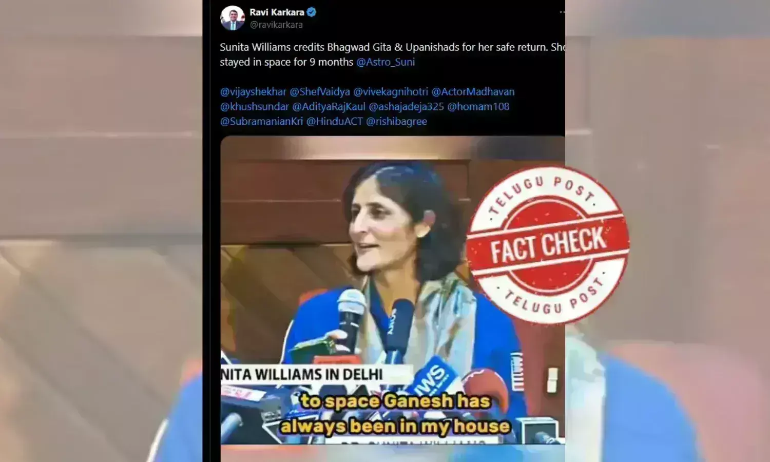 ഫാക്ട് ചെക്ക്: തിരിച്ചെത്താൻ സഹായിച്ചത് ഭഗവത്ഗീതയാണെന്ന് സുനിത വില്യംസ് പറഞ്ഞോ?