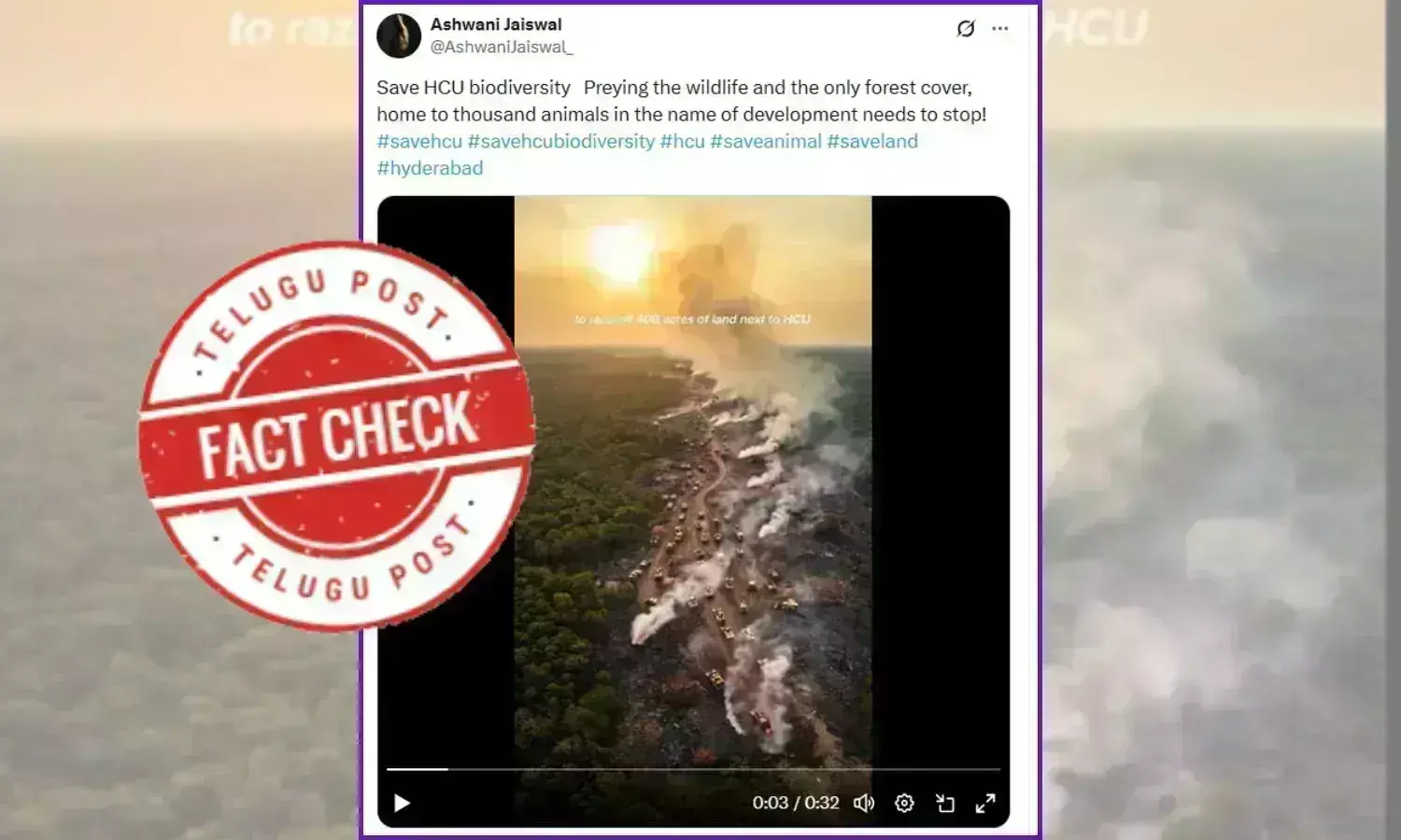 Fact Check: AI-generated video shared as original footage relating to the destruction of green cover near HCU