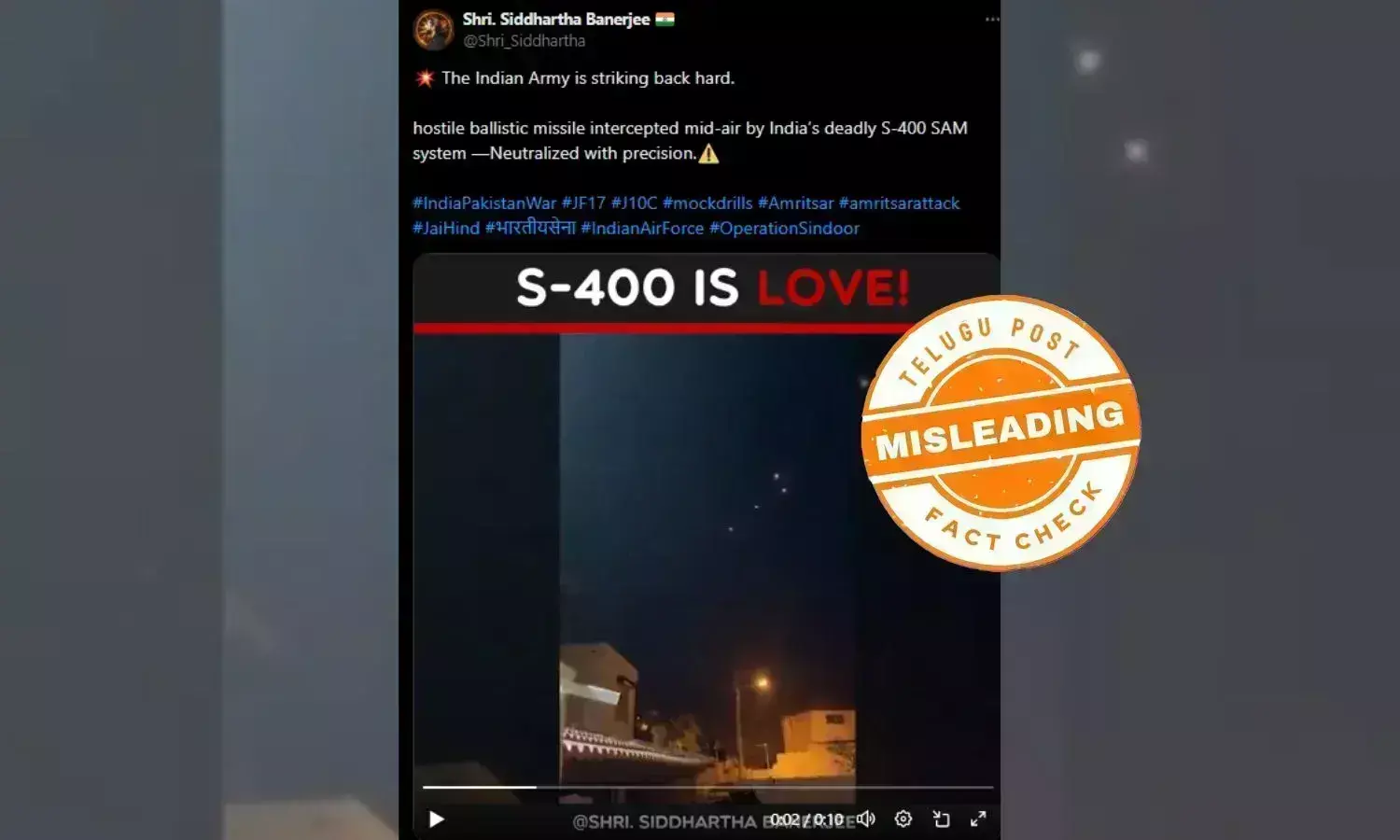 ഫാക്ട് ചെക്ക്: പ്രചരിക്കുന്നത് എസ് 400 പ്രതിരോധ സംവിധാനത്തിന്റെ ദൃശ്യങ്ങളല്ല