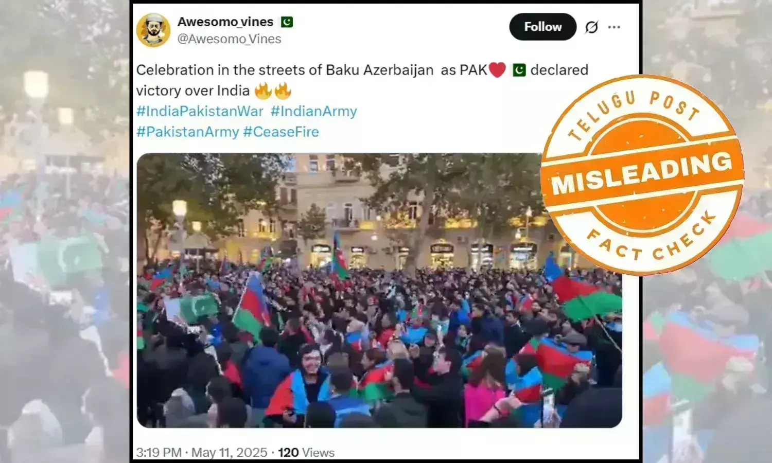Fact Check: Viral Video of crowd celebrating in Baku is falsely linked to India-Pakistan tensions