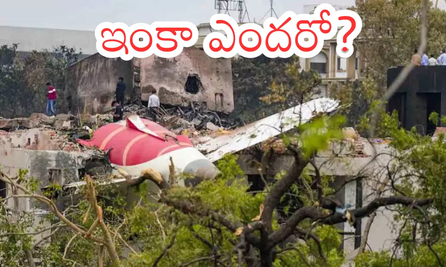 274 people died, death toll, plane crash, ahmedabad