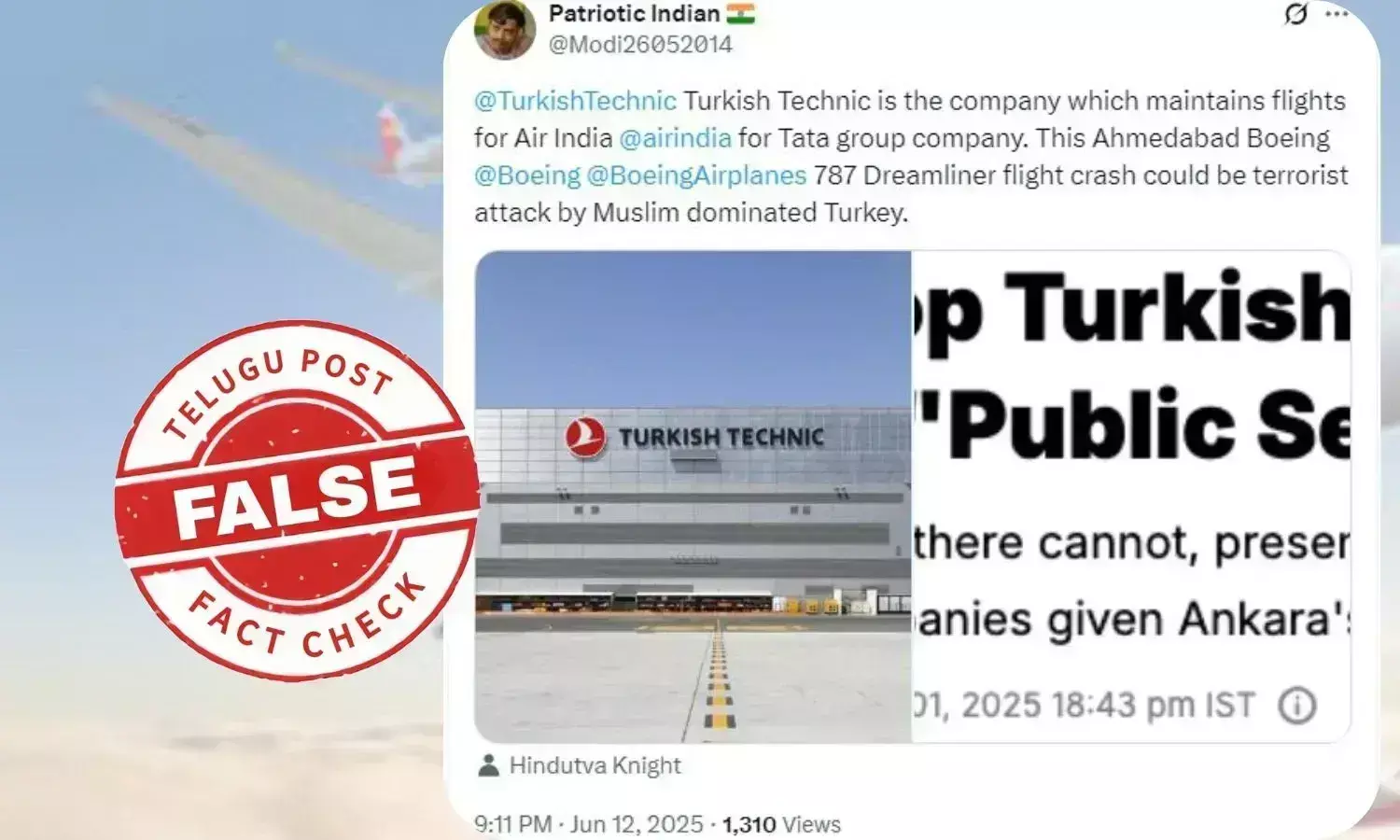 فیکٹ چیک: ٹرکیش ٹیکنک کی جانب سے ایئر انڈیا کے تباہ شدہ بوئنگ 787 کی مرمت کا فرضی دعویٰ