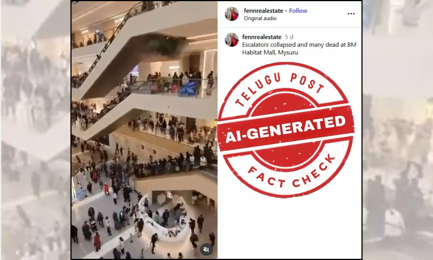 ಫ್ಯಾಕ್ಟ್‌ಚೆಕ್‌: ಮೈಸೂರು ಬಿ.ಎಂ. ಹ್ಯಾಬಿಟೇಟ್ ಮಾಲ್‌ನಲ್ಲಿ ಎಸ್ಕಲೇಟರ್ ಕುಸಿತ ಎಂದು ಎಐ ವಿಡಿಯೋ ಹಂಚಿಕೆ