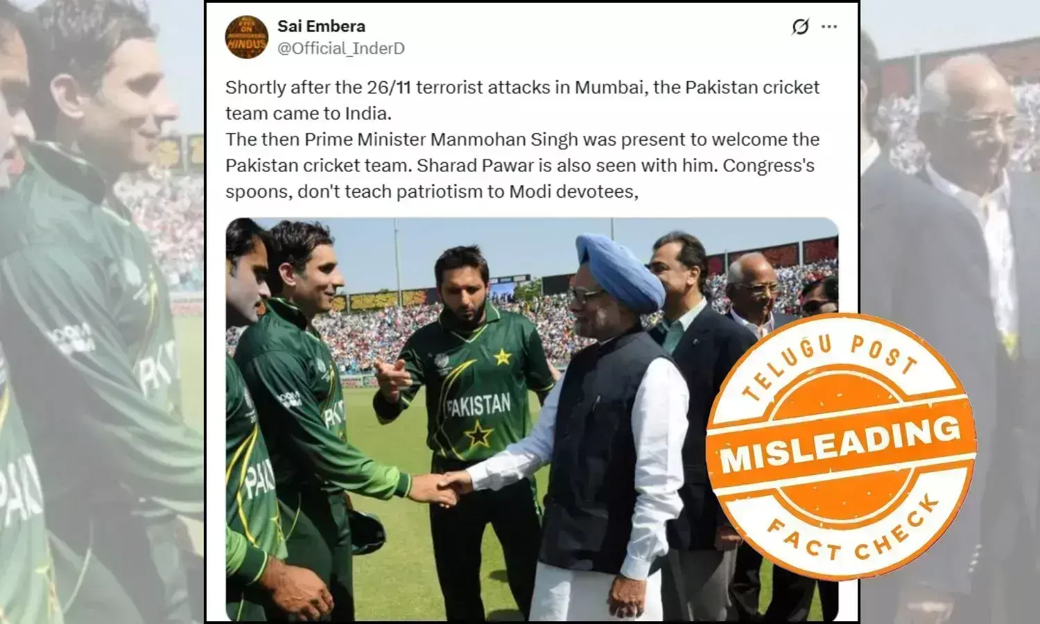 Fact Check: Viral Image of Manmohan Singh Greeting Pakistan Cricketers Is not after 26/11 attacks