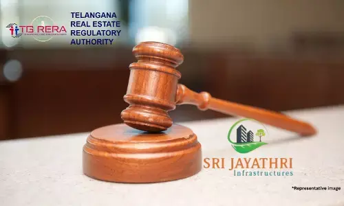 TGRERA order to Jayathri Infrastructures for ₹11.22 lakh refund to Hyderabad homebuyer
