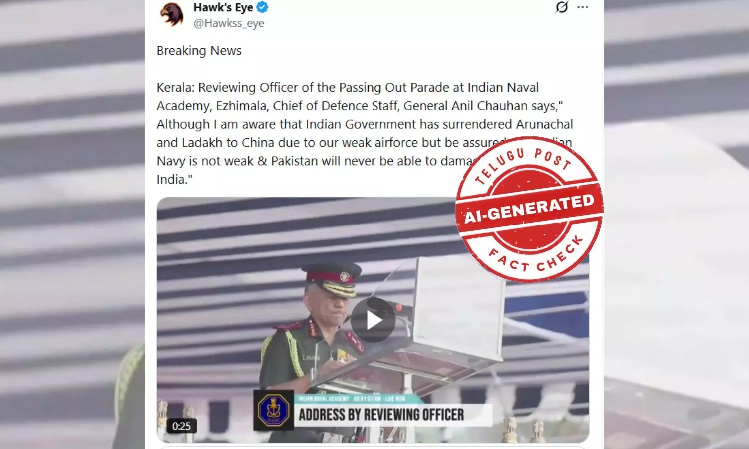 ഫാക്ട് ചെക്ക്: അരുണാചലും ലഡാക്കും ചൈനയ്ക്ക് വിട്ടുകൊടുത്തുവെന്ന് സിഡിഎസ് ജനറൽ അനിൽ ചൗഹാൻ? പ്രചാരണം വ്യാജം ഫാക്ട് ചെക്ക്: അരുണാചലും ലഡാക്കും ചൈനയ്ക്ക് വിട്ടുകൊടുത്തുവെന്ന് സിഡിഎസ് ജനറൽ അനിൽ ചൗഹാൻ? പ്രചാരണം വ്യാജം