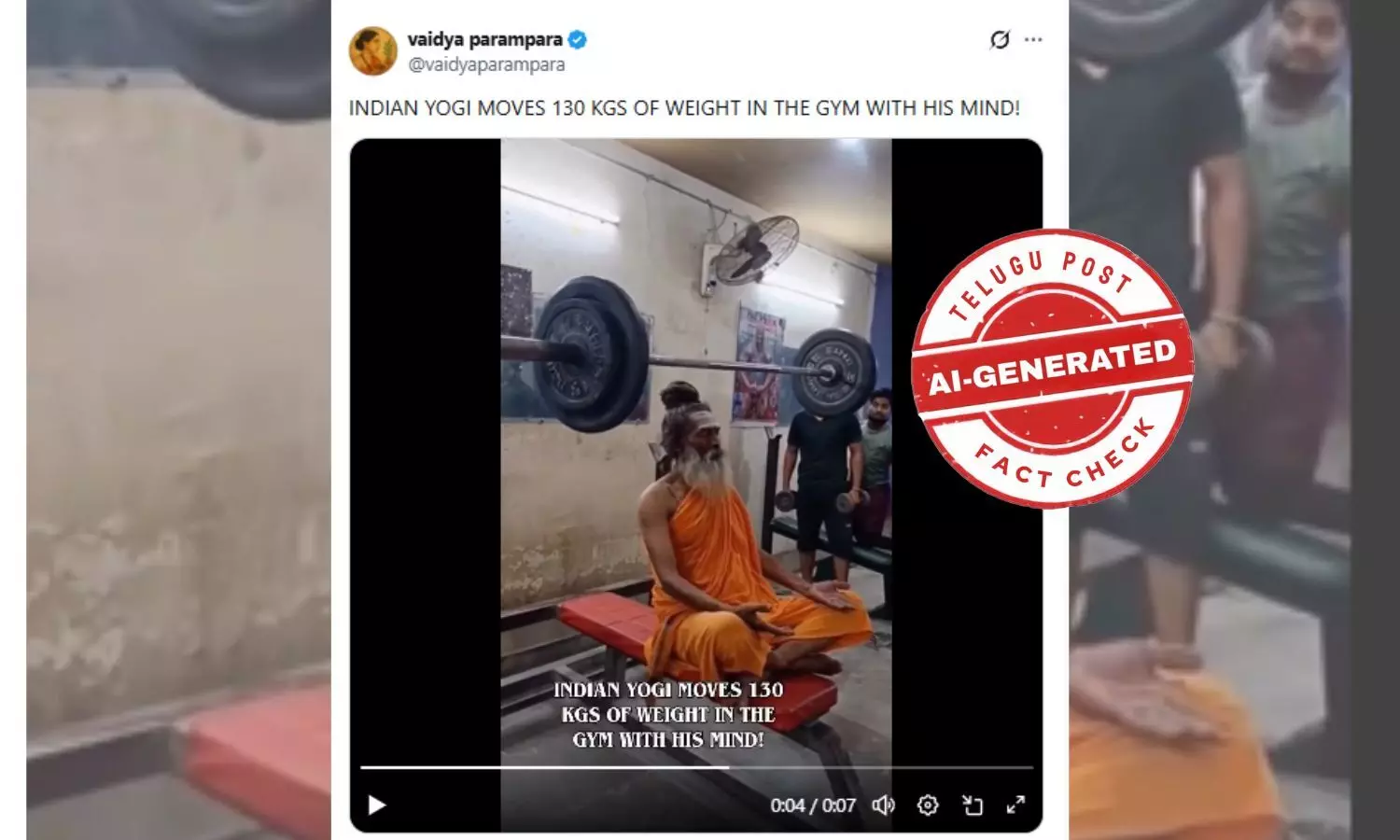 Fact Check: Viral video claiming an Indian yogi lifted 130 kg using mind power is fake. The footage is AI-generated