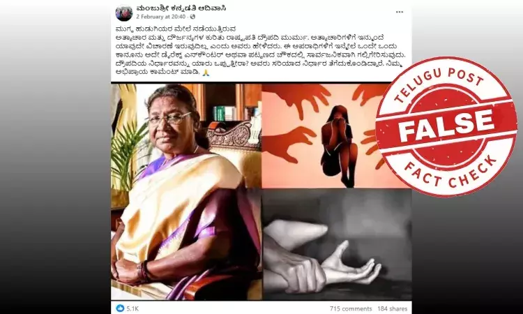 Screenshot of viral Facebook post claiming Droupadi Murmu ordered direct encounter for rapists Screenshot of viral Facebook post claiming Droupadi Murmu ordered direct encounter for rapists